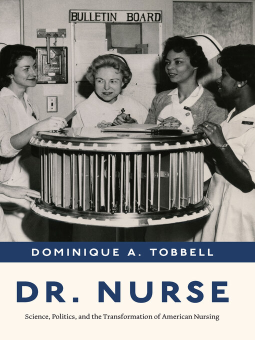 Title details for Dr. Nurse by Dominique A. Tobbell - Available